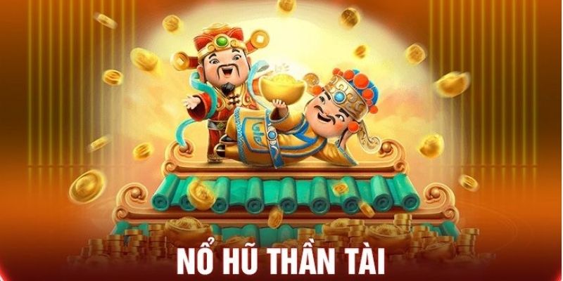 Nổ hũ thần tài 99OK